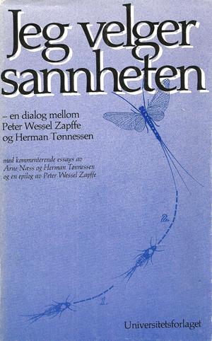 "Jeg velger sannheten" av Peter Wessel Zapffe