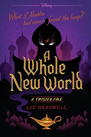 "A Whole New World A Twisted Tale" av Liz Braswell