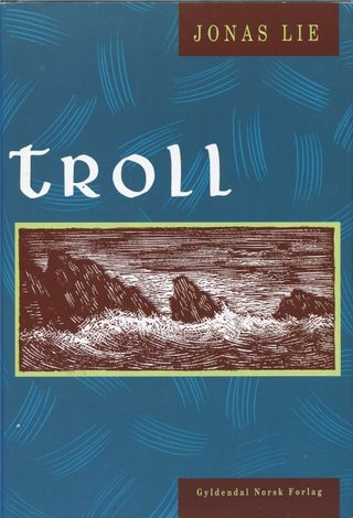 "Troll" av Jonas Lie