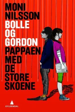"Bolle og Gordon - pappaen med de store skoene" av Moni Nilsson-Brännström