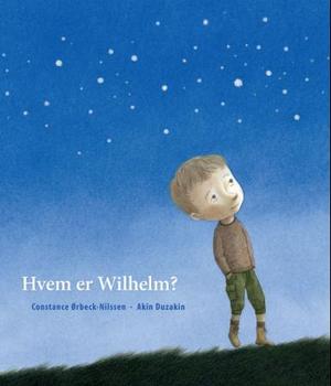 "Hvem er Wilhelm?" av Constance Ørbeck-Nilssen