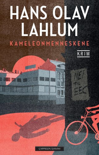 "Kameleonmenneskene" av Hans Olav Lahlum