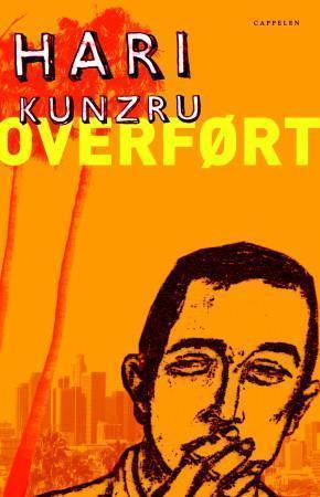 "Overført" av Hari Kunzru