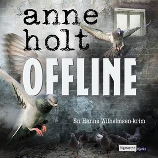 "Offline" av Anne Holt