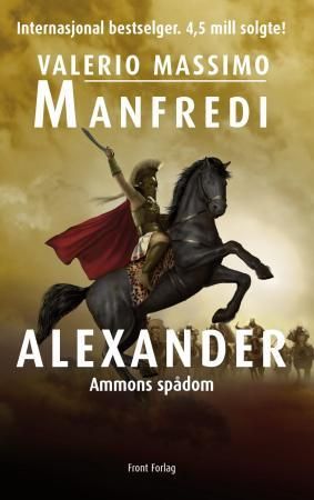 "Alexander Ammons spådom : roman" av Valerio Massimo Manfredi