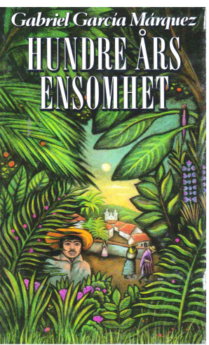 "Hundre års ensomhet" av Gabriel García Márquez