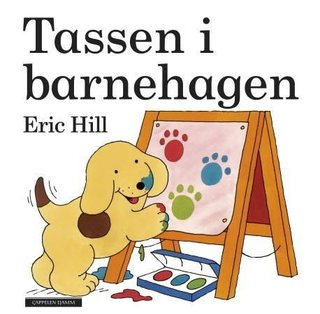 "Tassen i barnehagen" av Eric Hill