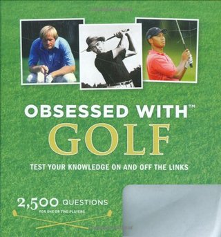 Obsessed with Golf - Test Your Knowledge on and Off the Links