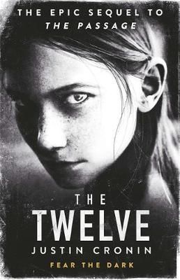 The twelve - the passage trilogy 2