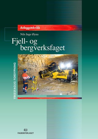 Fjell- og bergverksfaget - prosjekt til fordypning