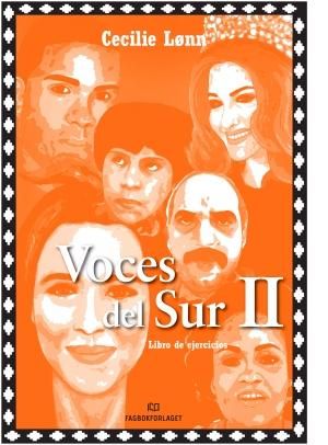 "Voces del sur II - libro de ejercicios" av Cecilie Lønn