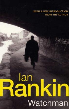 "Watchman" av Ian Rankin