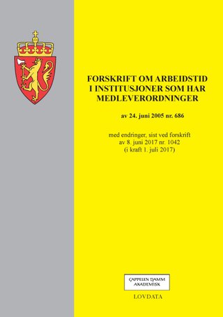 Forskrift om arbeidstid i institusjoner som har medleverordninger - av 24. juni 2005 nr. 686 : med endringer, sist ved forskrift av 8. juni 2017 nr. 1042 (i kraft 1. juli 2017)