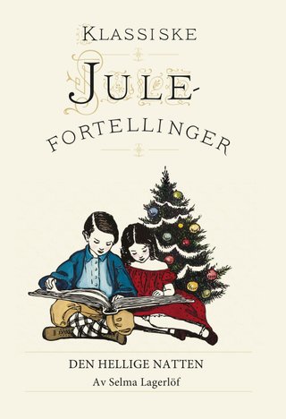 "Den hellige natten" av Selma Lagerlöf