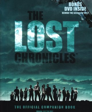 "The Lost Chronicles The Official Companion Book with Bonus DVD Behind the Scenes of LOST" av Mark Cotta Vaz