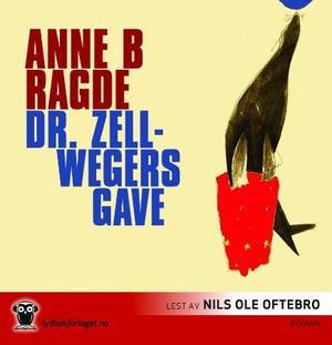 "Dr. Zellwegers gave" av Anne B. Ragde