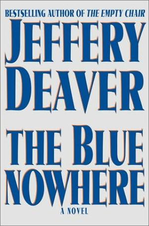 "The blue nowhere" av Jeffery Deaver