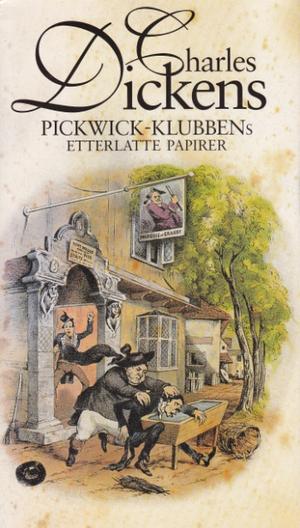 "Pickwick-klubbens etterlatte papirer 2" av Charles Dickens