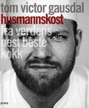 "Husmannskost fra verdens nest beste kokk" av Tom Victor Gausdal