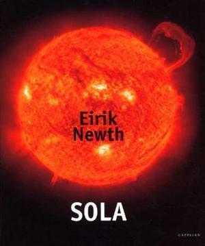 "Sola" av Eirik Newth