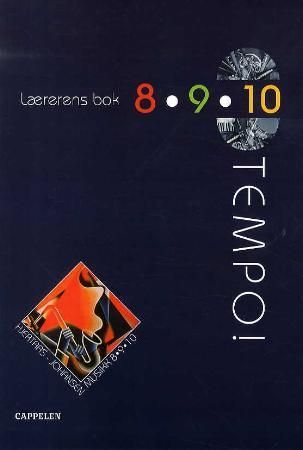 Tempo 8 , 9, 10 - lærerens bok : musikk 8, 9, 10