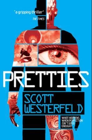 "Pretties trilogy-plus-one" av Scott Westerfeld