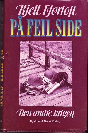 På feil side - den andre krigen