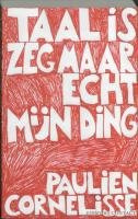 "Taal is zeg maar echt mijn ding / druk 25" av Paulien Cornelisse