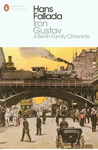 Iron Gustav - A Berlin Family Chronicle
