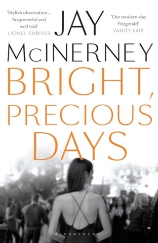 "Bright, Precious Days" av Jay McInerney