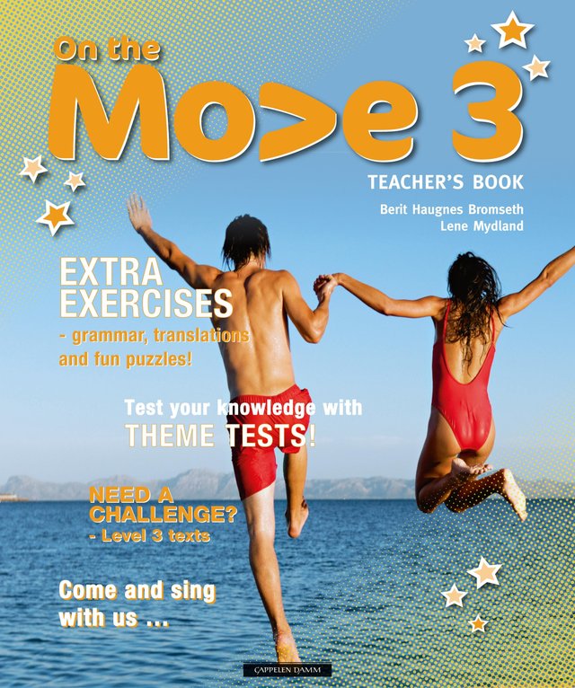 "On the move 3 - teacher's book" av Berit Haugnes Bromseth