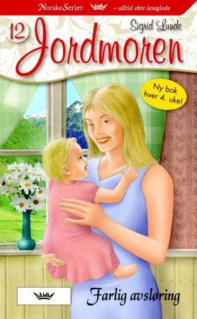 "Farlig avsløring" av Sigrid Lunde