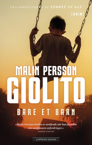 "Bare et barn" av Malin Persson Giolito
