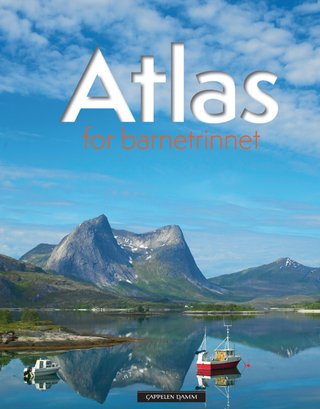 "Atlas for barnetrinnet" av Rolf Mikkelsen