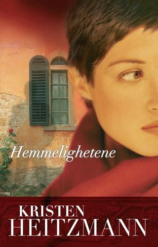 "Hemmelighetene - roman" av Kristen Heitzmann