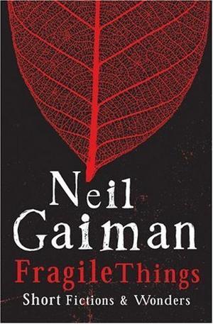 "Fragile Things" av Neil Gaiman