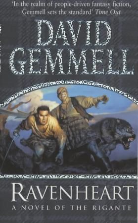"Ravenheart a novel of the Rigante" av David A. Gemmell
