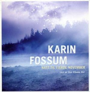 "Natt til fjerde november" av Karin Fossum