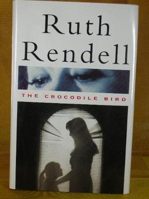 "THE CROCODILE BIRD" av RUTH RENDELL