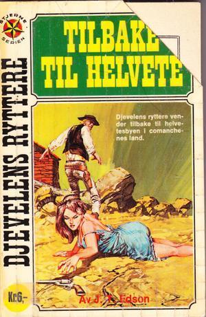 "Go Back to Hell" av J. T. Edson