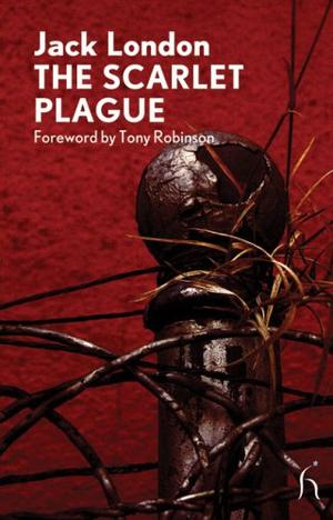 The Scarlet Plague (Modern Voices)