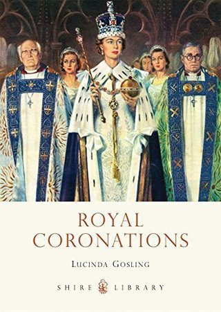 "Royal Coronations" av Lucinda Gosling
