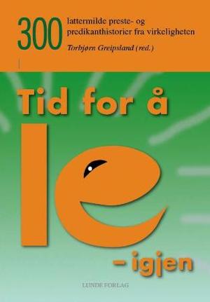"Tid for å le - igjen" av Torbjørn Greipsland