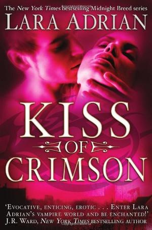 Kiss of Crimson (Midnight Breed)