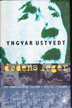 Dødens leger - de sinnslidendes skjebne i Hitlers Tyskland