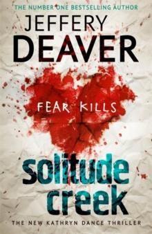 "Solitude creek" av Jeffery Deaver