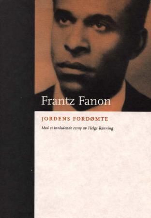 "Jordens fordømte" av Frantz Fanon