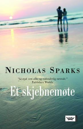 "Et skjebnemøte" av Nicholas Sparks