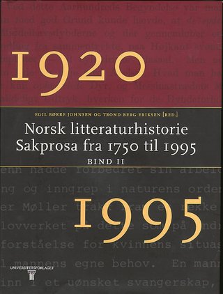 Norsk litteraturhistorie - sakprosa fra 1750 til 1995 : bd. 2: 1920 til 1995