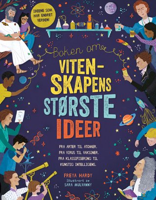 Boken om vitenskapens største ideer - ideene som har endret verden